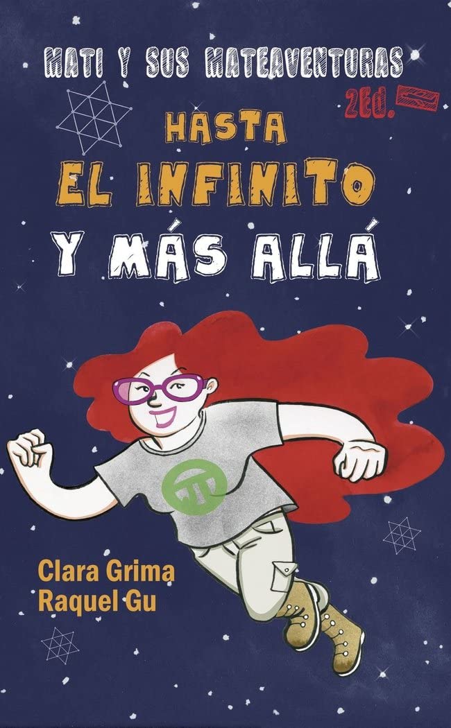 Libro: Mati y sus mateaventuras: Hasta el infinito y más allá
