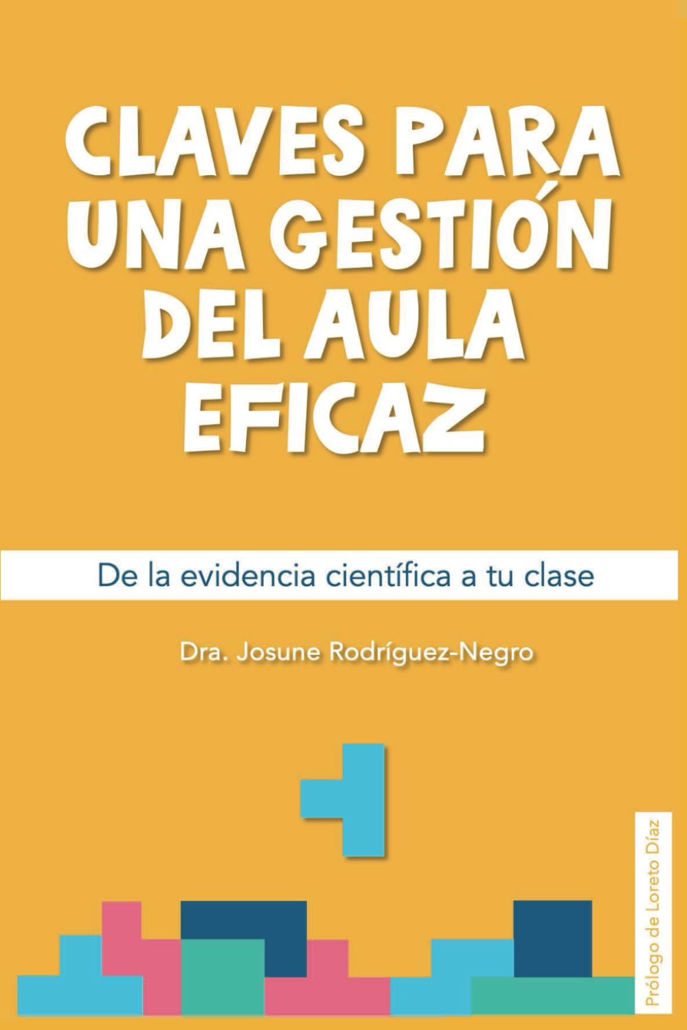Libro: Claves para una gestión del aula eficaz: De la evidencia científica a tu clase