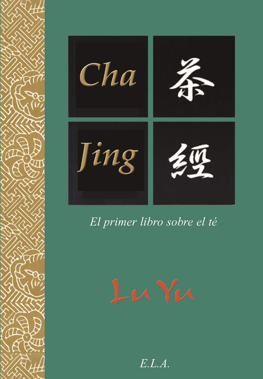 Libro: Cha Jing : el clásico del té