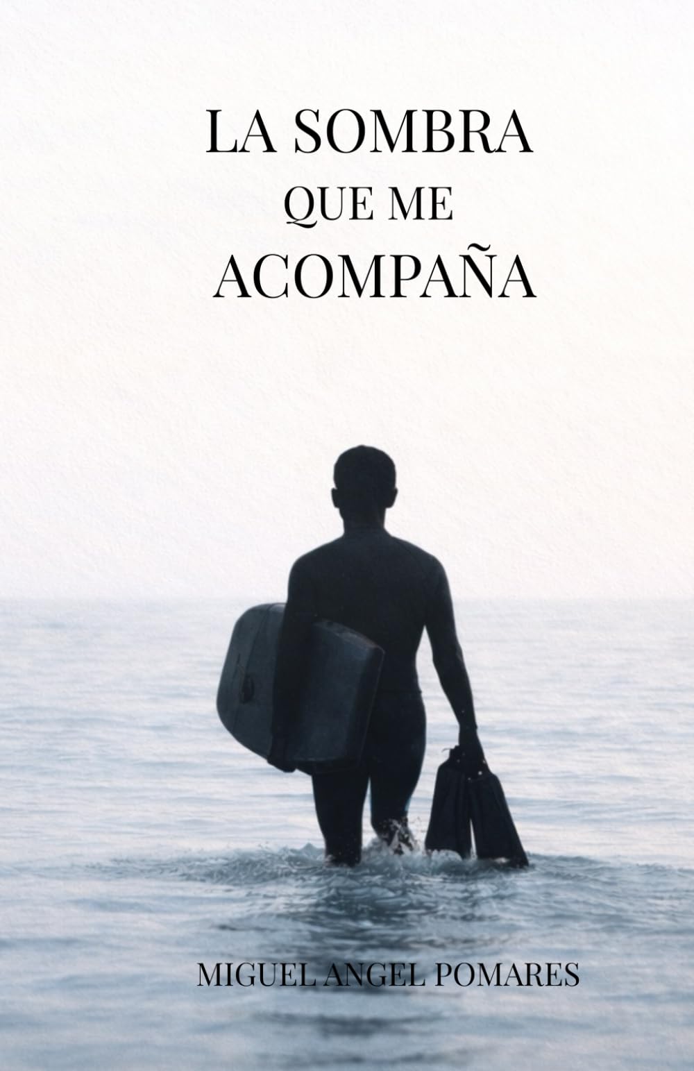 Libro: LA SOMBRA QUE ME ACOMPAÑA (Spanish Edition)