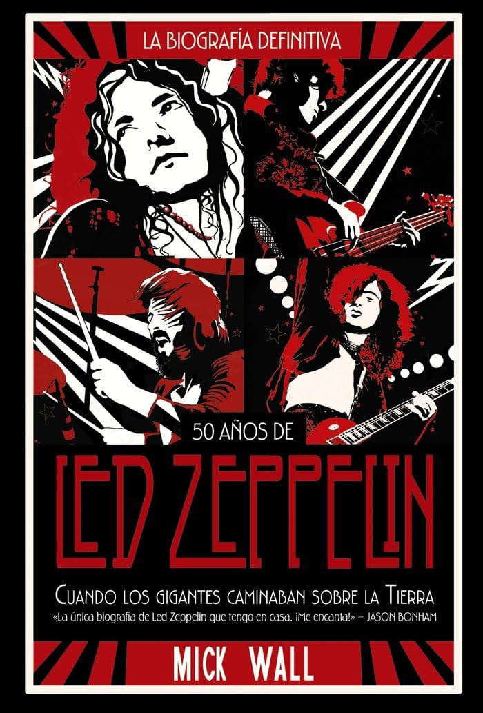 Libro: Led Zeppelin: Cuando los gigantes caminaban sobre la tierra (Libros Singulares (LS))