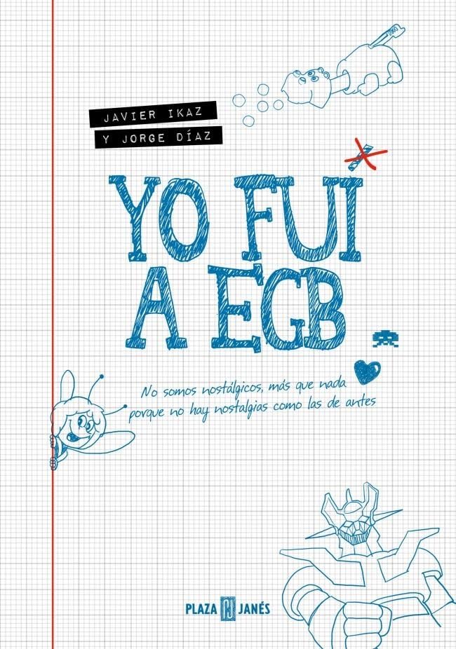 Yo fui a EGB (edición 10º aniversario) (Obras diversas)