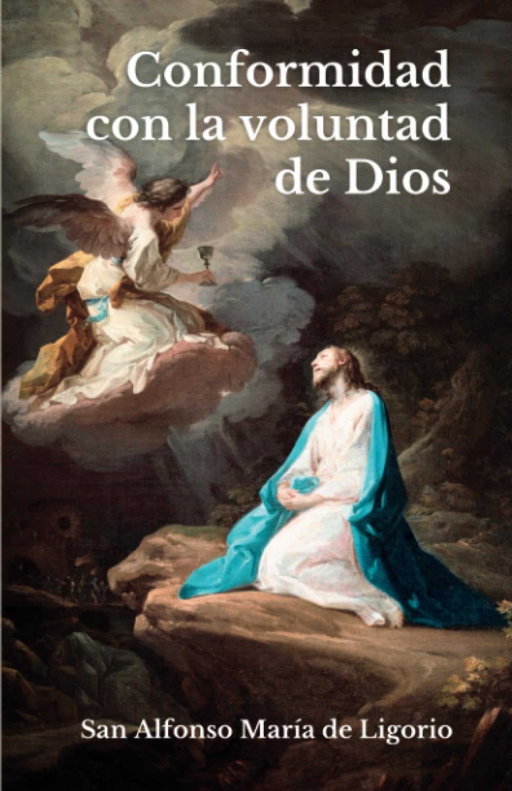 Libro: Conformidad con la con la voluntad De Dios (Spanish Edition)