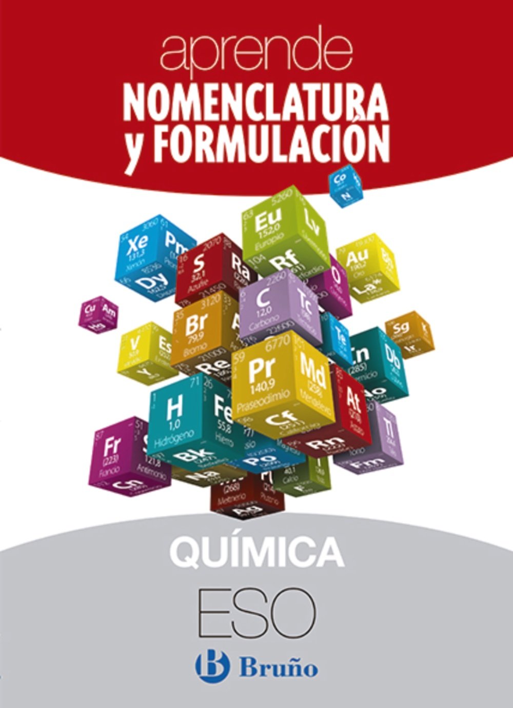 Libro: Aprende Nomenclatura y Formulación Química ESO