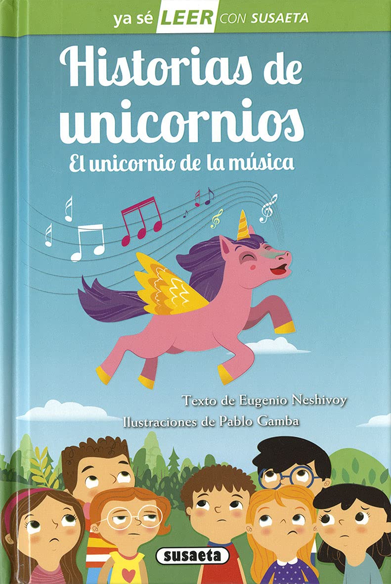 Libro: Historias de unicornios. El unicornio de la música (Ya sé LEER con Susaeta - nivel 2)