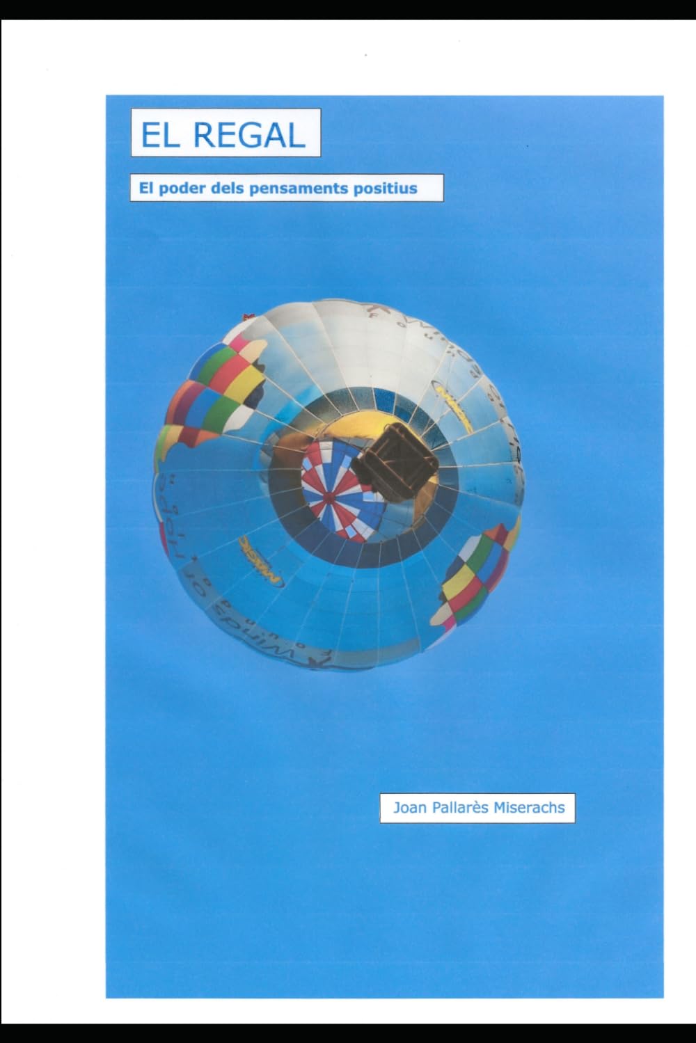 Libro: EL REGAL: El poder dels pensaments positius (Catalan Edition)