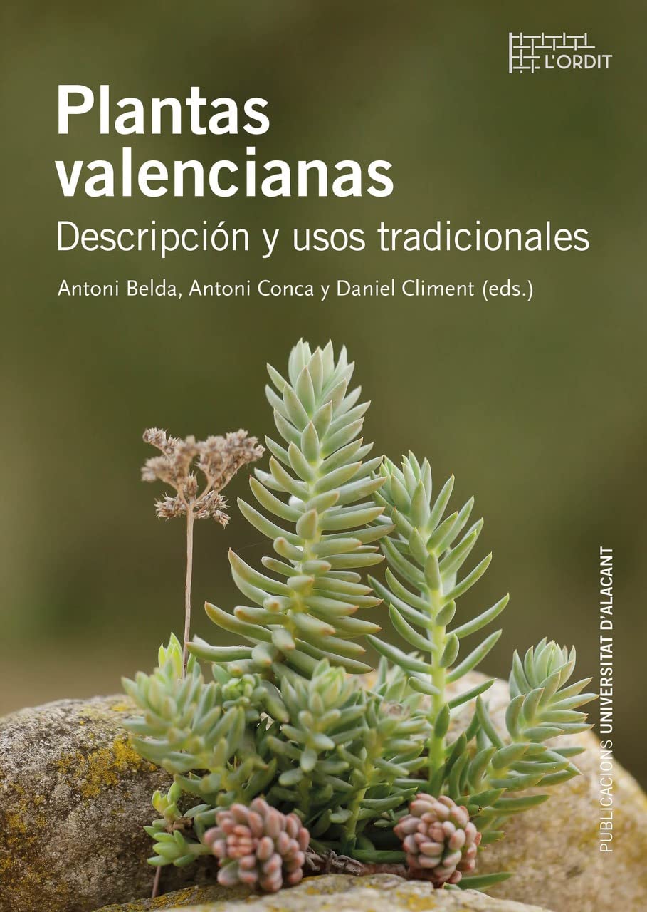 Libro: Plantas valencianas: Descripción y usos tradicionales: 29 (L'Ordit)