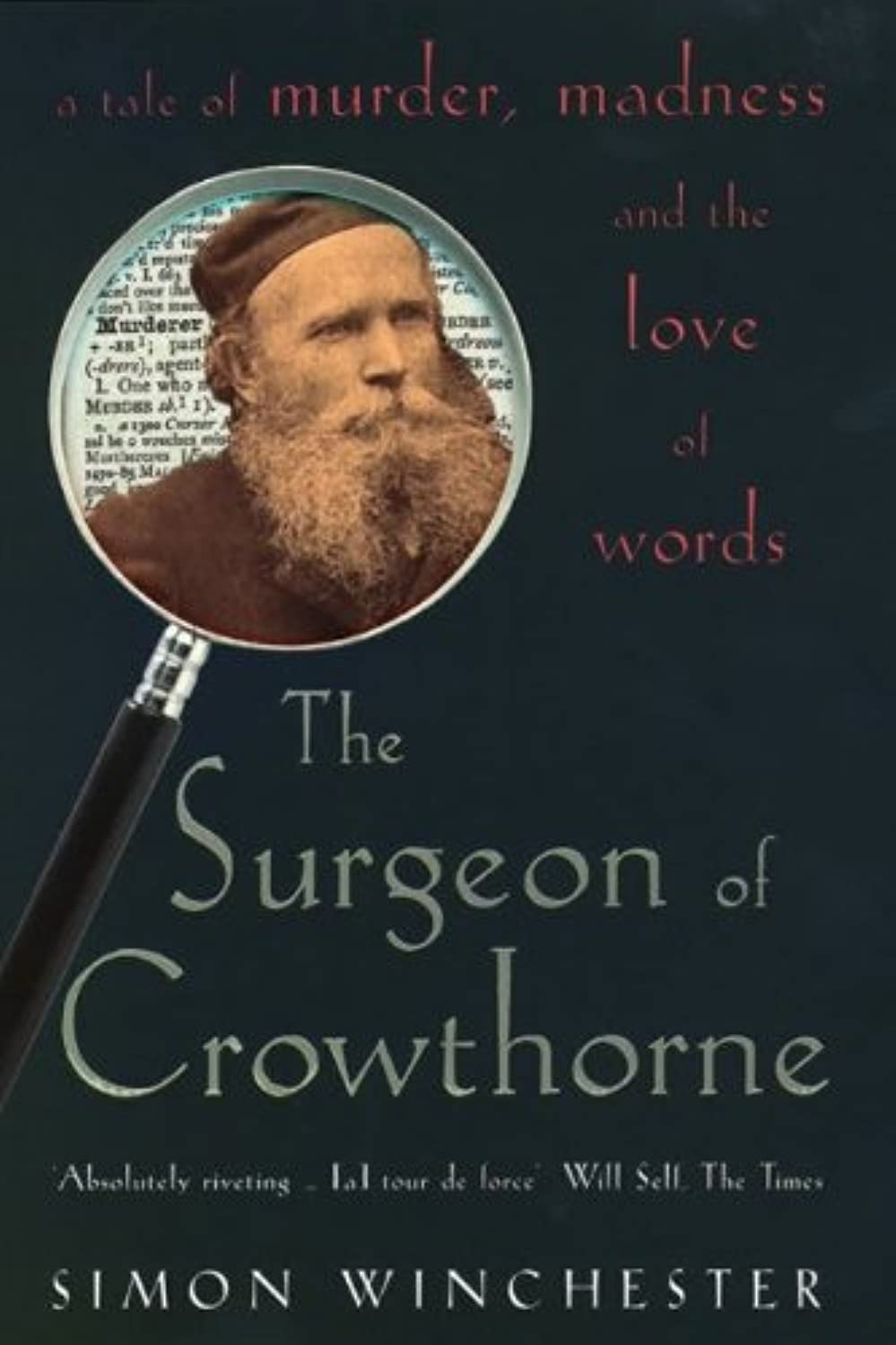 Libro: The Surgeon of Crowthorne: A Tale of Murder, Madness and the Oxford English Dictionary
