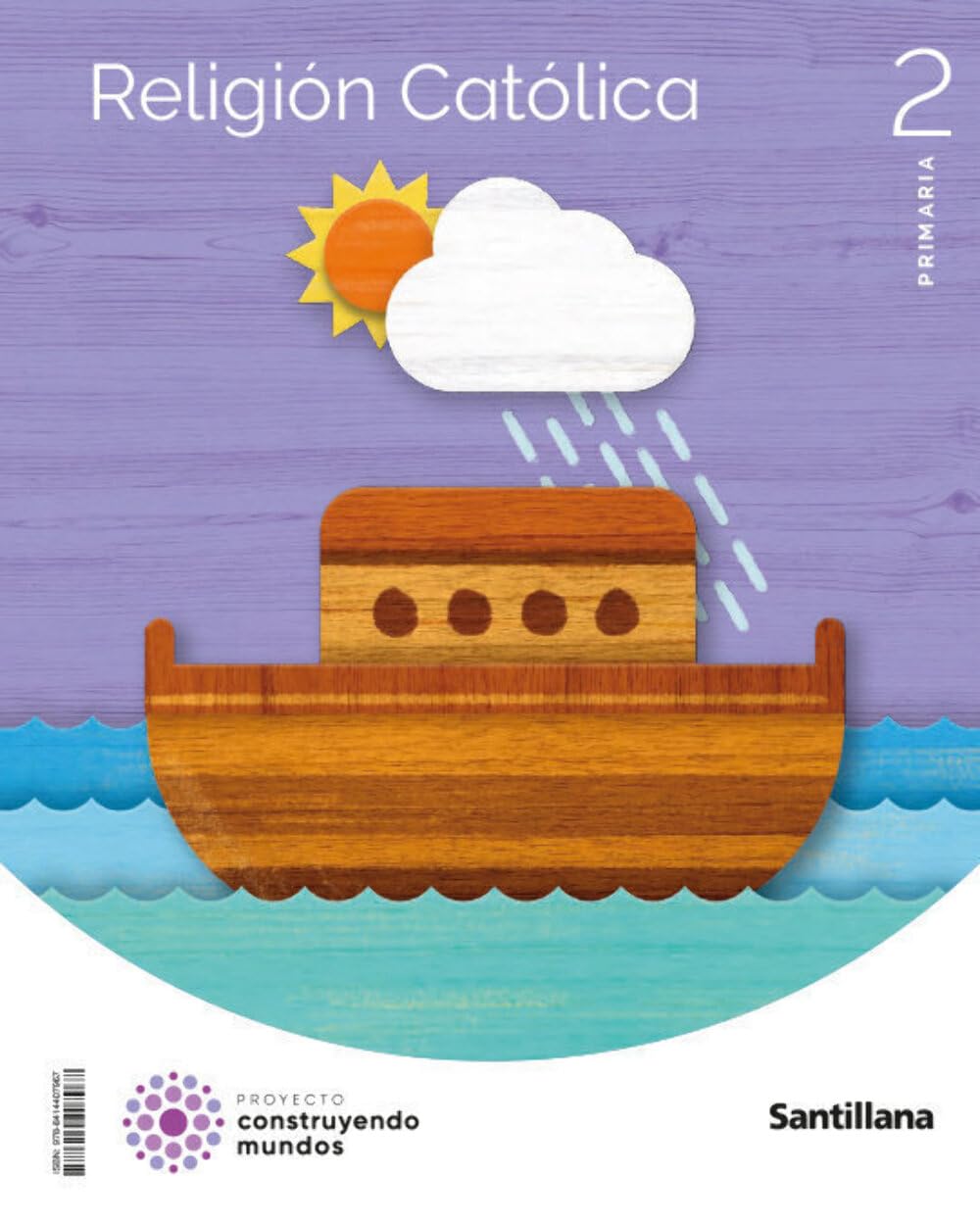 Libro: RELIGION CATOLICA 2 PRIMARIA CONSTRUYENDO MUNDOS