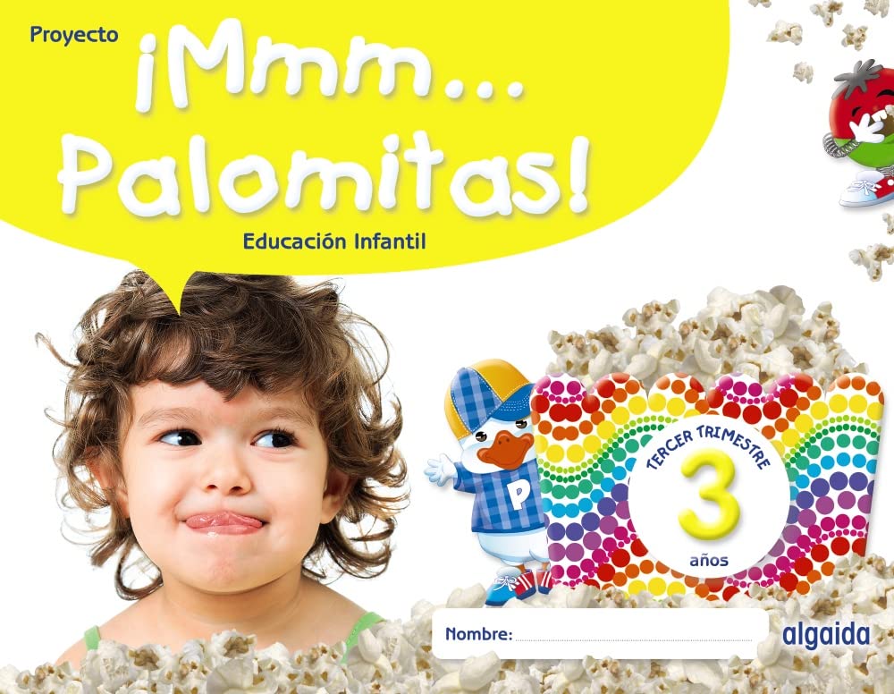 Libro: ¡Mmm... Palomitas! Educación Infantil 3 años. Tercer trimestre