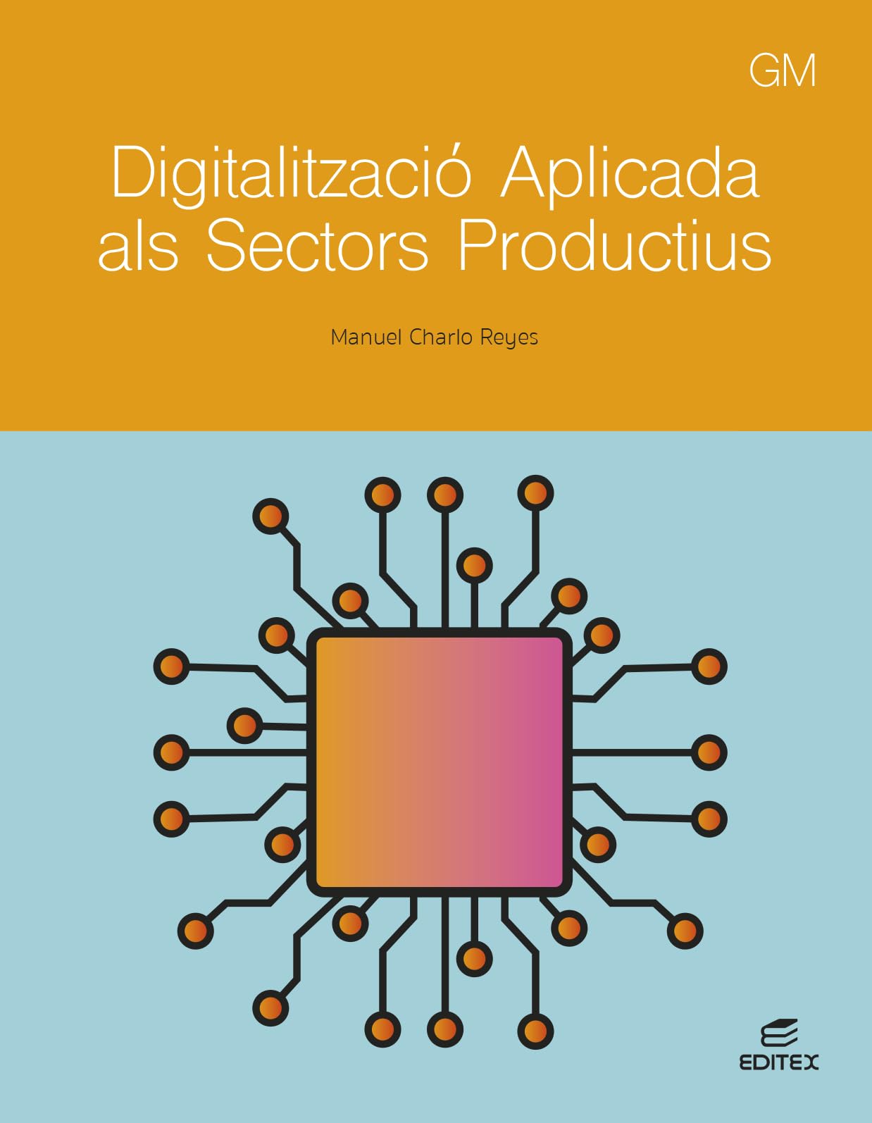 Libro: Digitalització aplicada als sectors productius - GM