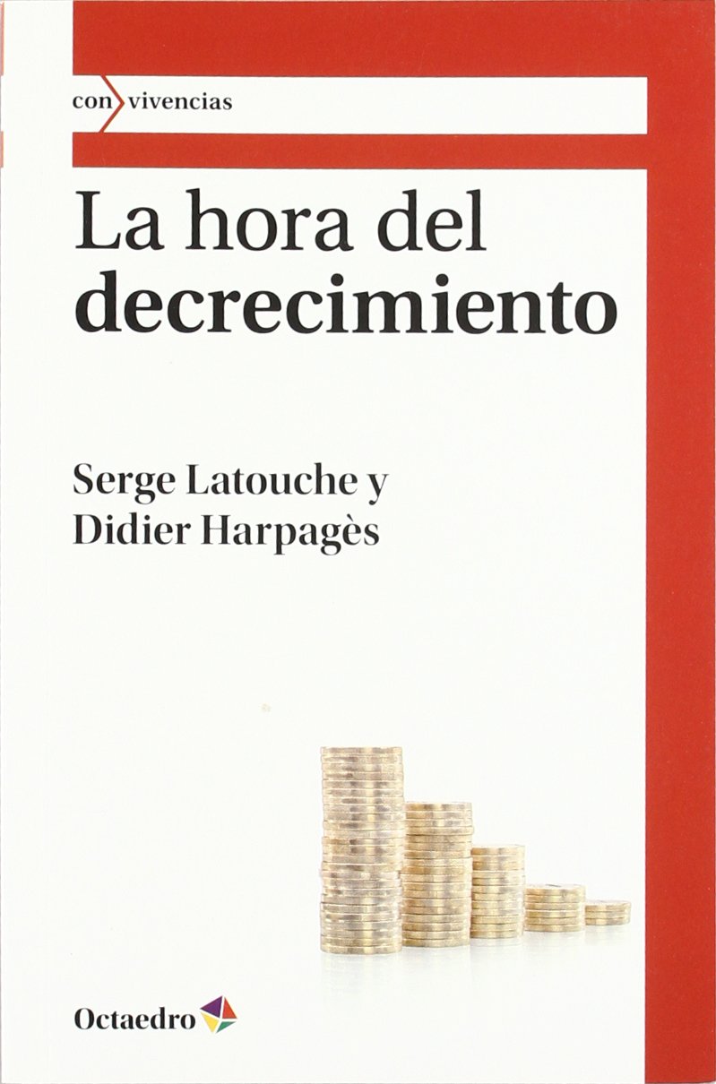 Libro: La hora del decrecimiento
