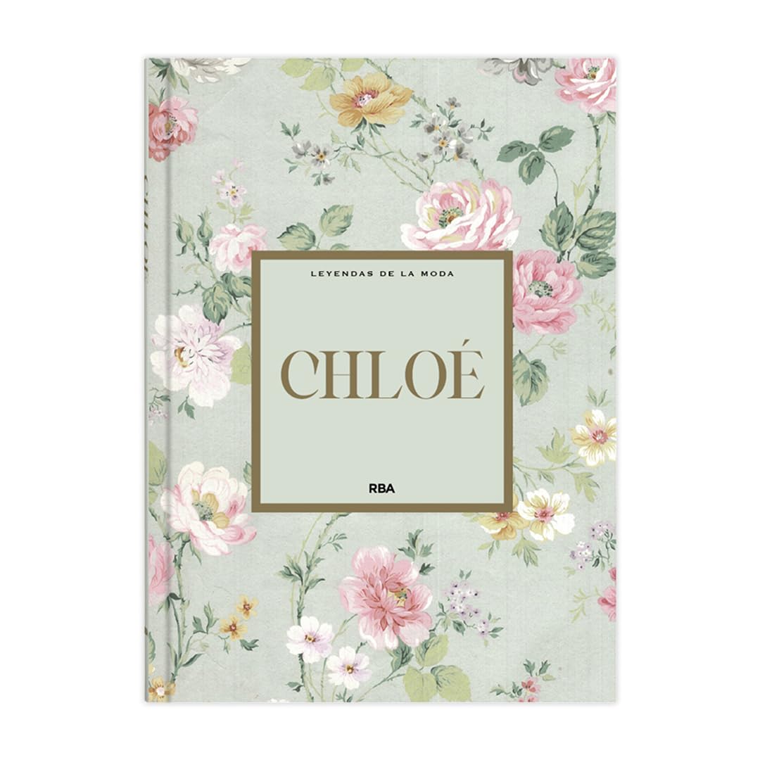 Libro: Chloé: XXIII (Leyendas de la Moda I)