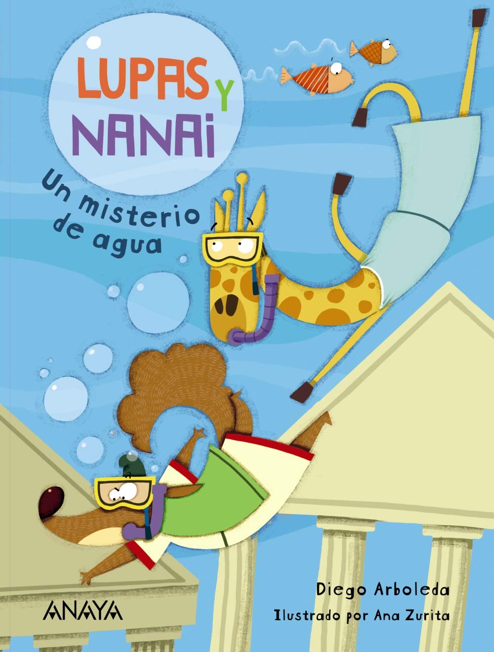 Libro: Lupas y Nanai. Un misterio de agua (LITERATURA INFANTIL - Lupas y Nanai)