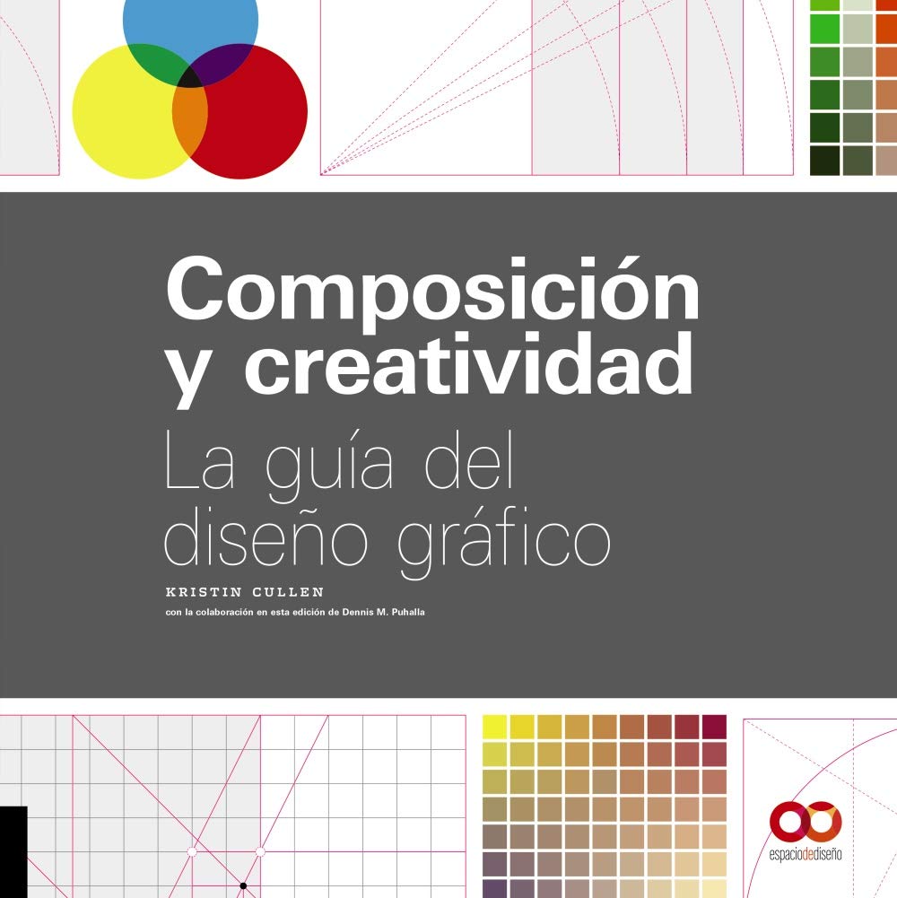 Libro: Composición y creatividad: La guía del diseño gráfico