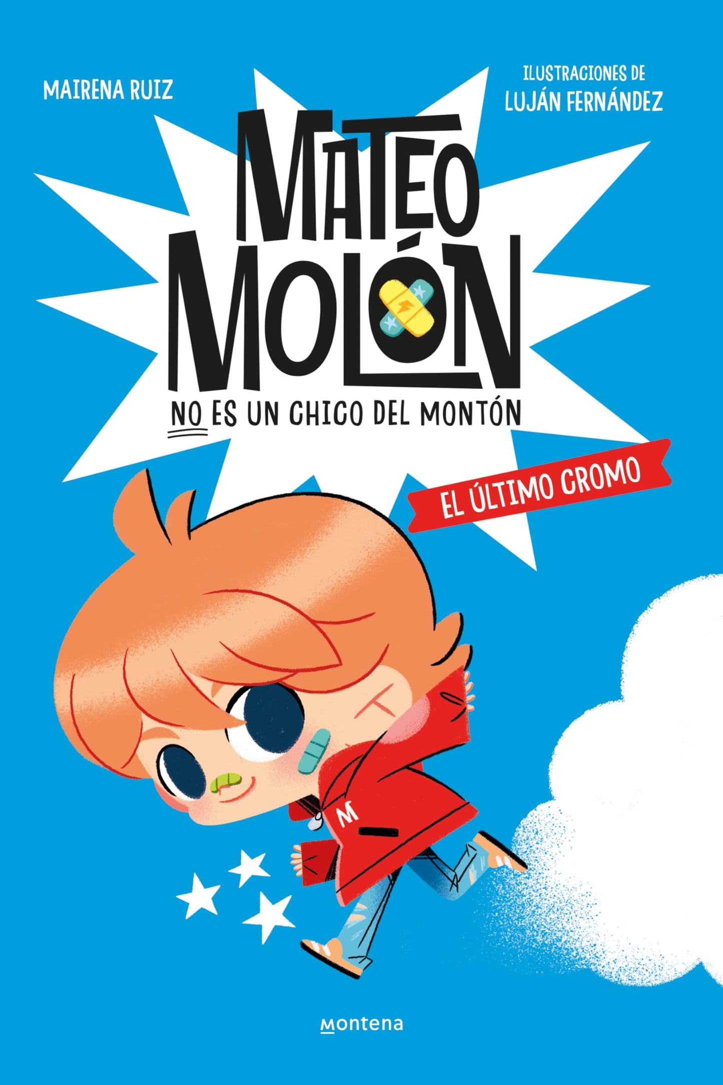 Mateo Molón 1 - El último cromo (Montena)