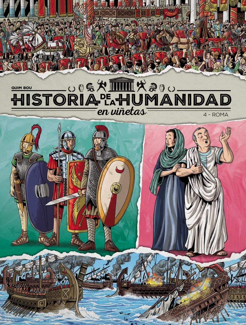 Libro: HISTORIA DE LA HUMANIDAD EN VIÑETAS VOL.4: ROMA