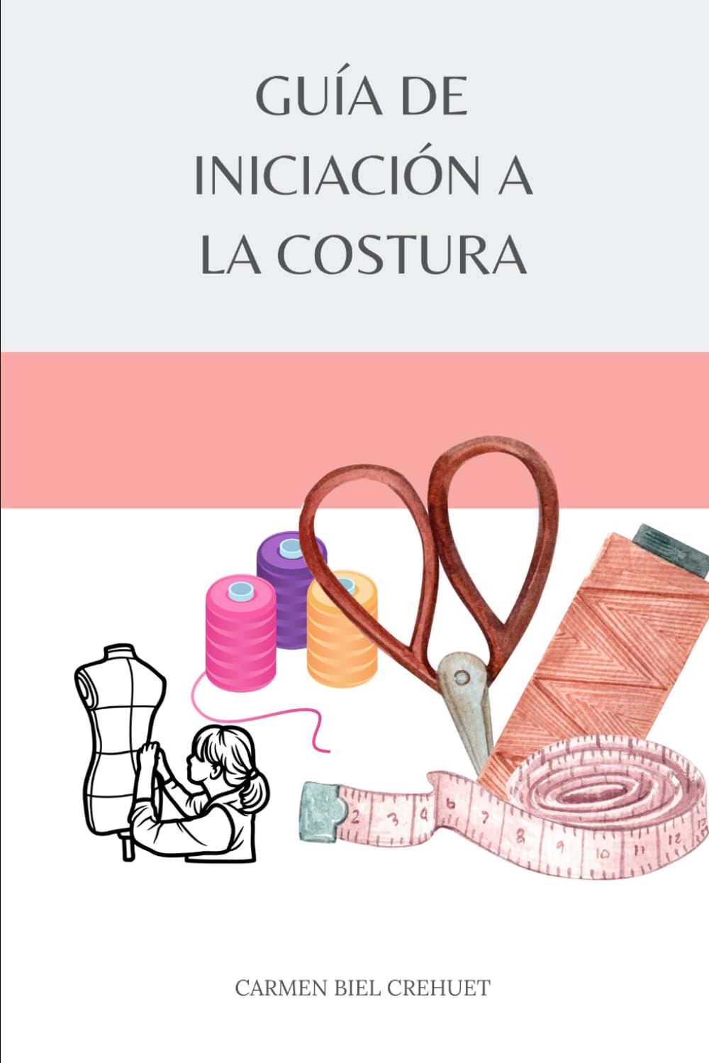 Libro: Iniciación a la costura (Spanish Edition)