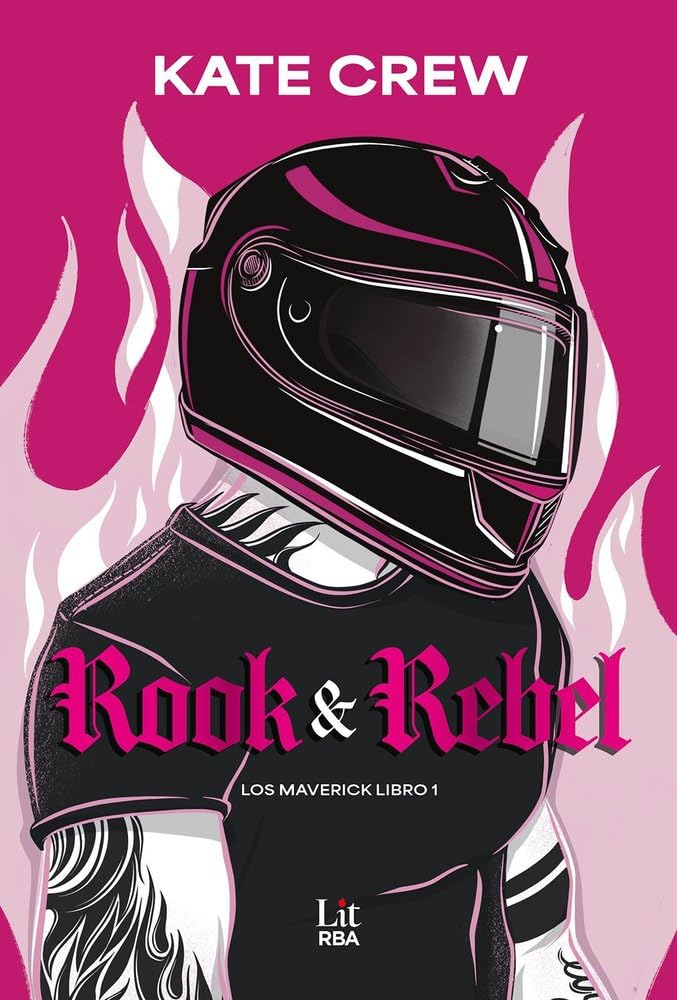 Rook & Rebel: Llega el nuevo fenómeno de dark romcom (RBA Lit - Romántica)