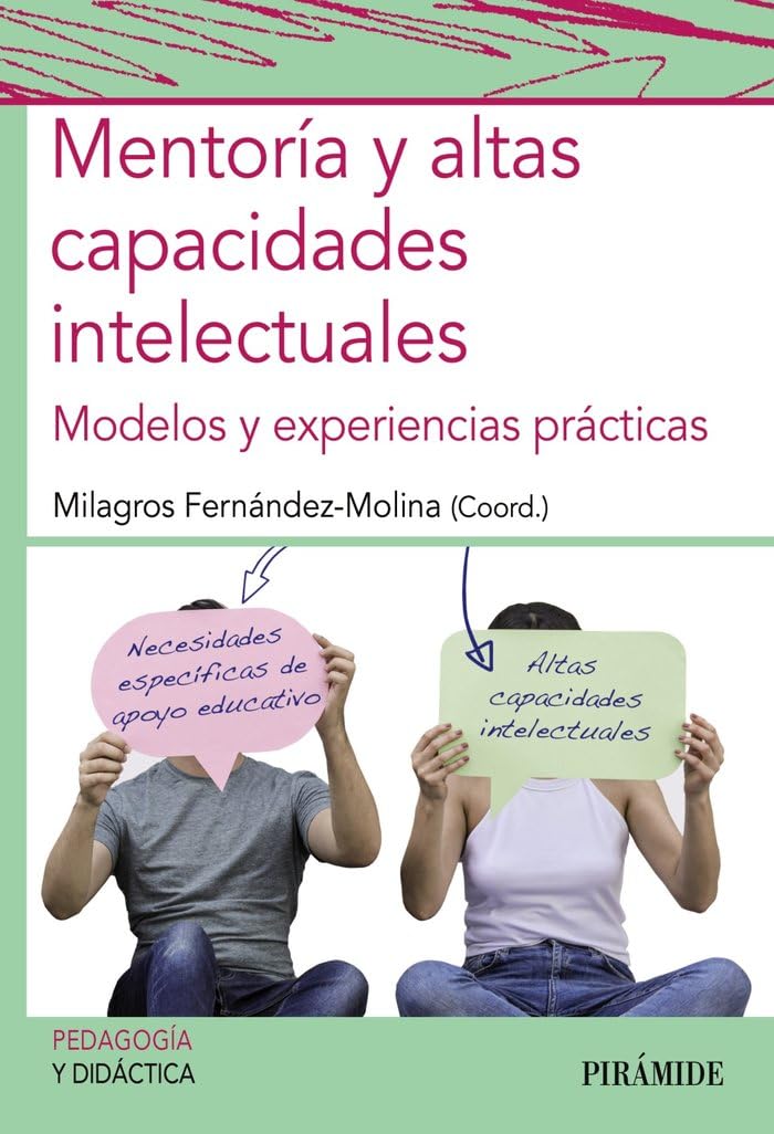 Libro: Mentoría y altas capacidades intelectuales: Modelos y experiencias prácticas (Psicología)