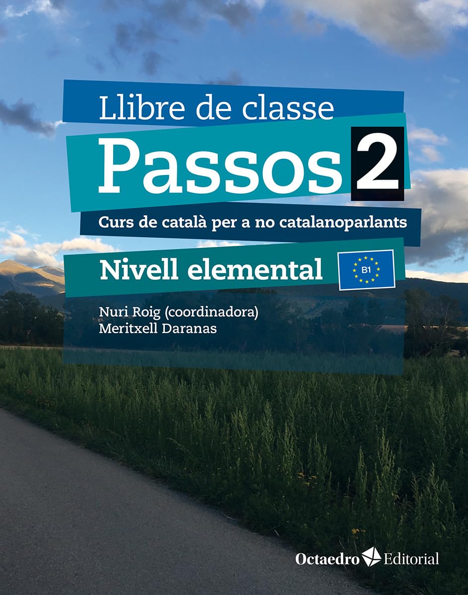 Libro: Passos 2. Llibre de classe. Nivell Elemental (2024): Curs de català per a no catalanoparlants