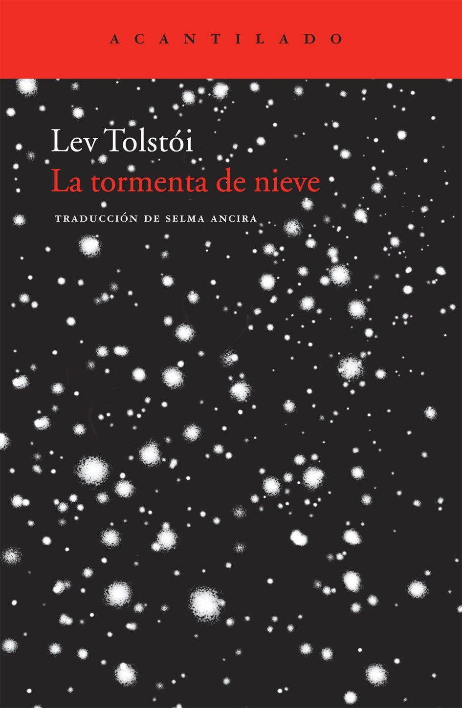 Libro: La tormenta de nieve: 41 (Cuadernos del Acantilado)