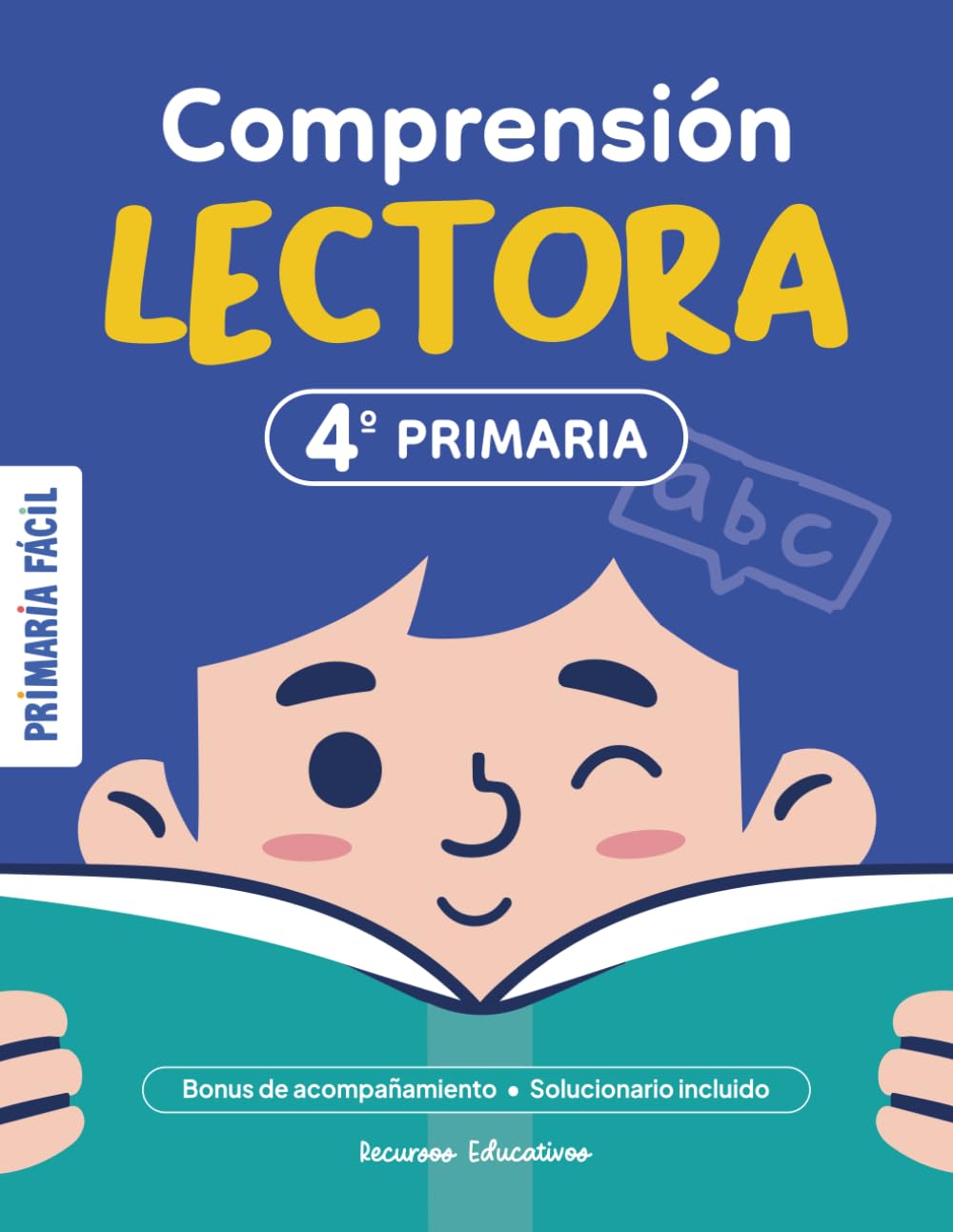 Ejercicios de Comprensión Lectora 4º de Primaria: Lecturas y Actividades para Niños de 10 Años