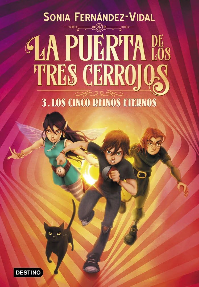 La puerta de los tres cerrojos 3. Los cinco reinos eternos (La isla del tiempo)
