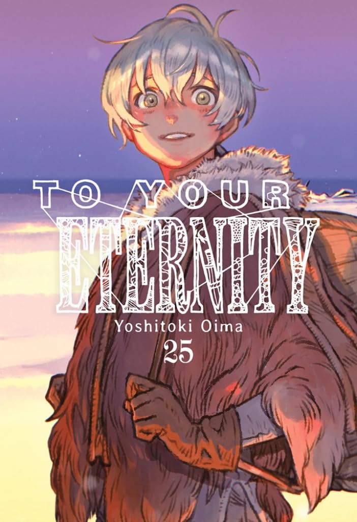 Libro: TO YOUR ETERNITY VOL. 25