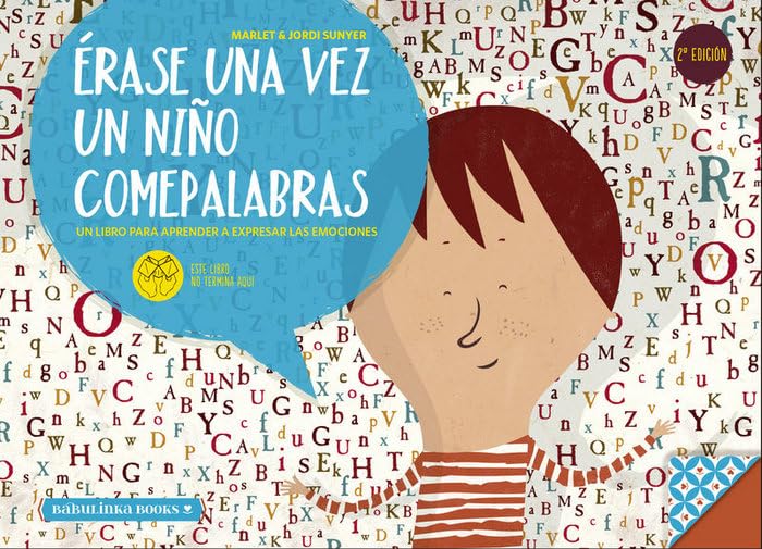 Libro: Erase Una Vez Un Niño Comepalabras (Libros para la educación emocional)