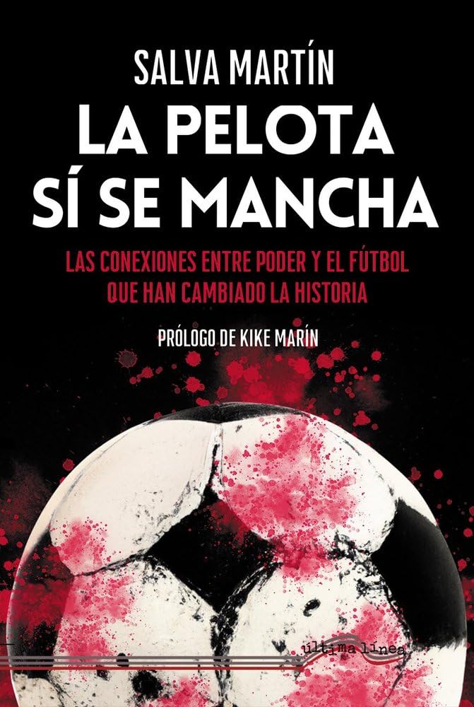 Libro: La pelota sí se mancha