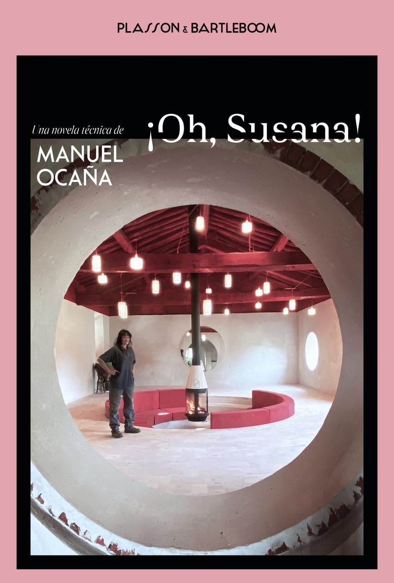 Libro: ¡Oh, Susana!: Una novela técnica (NARRATIVA)