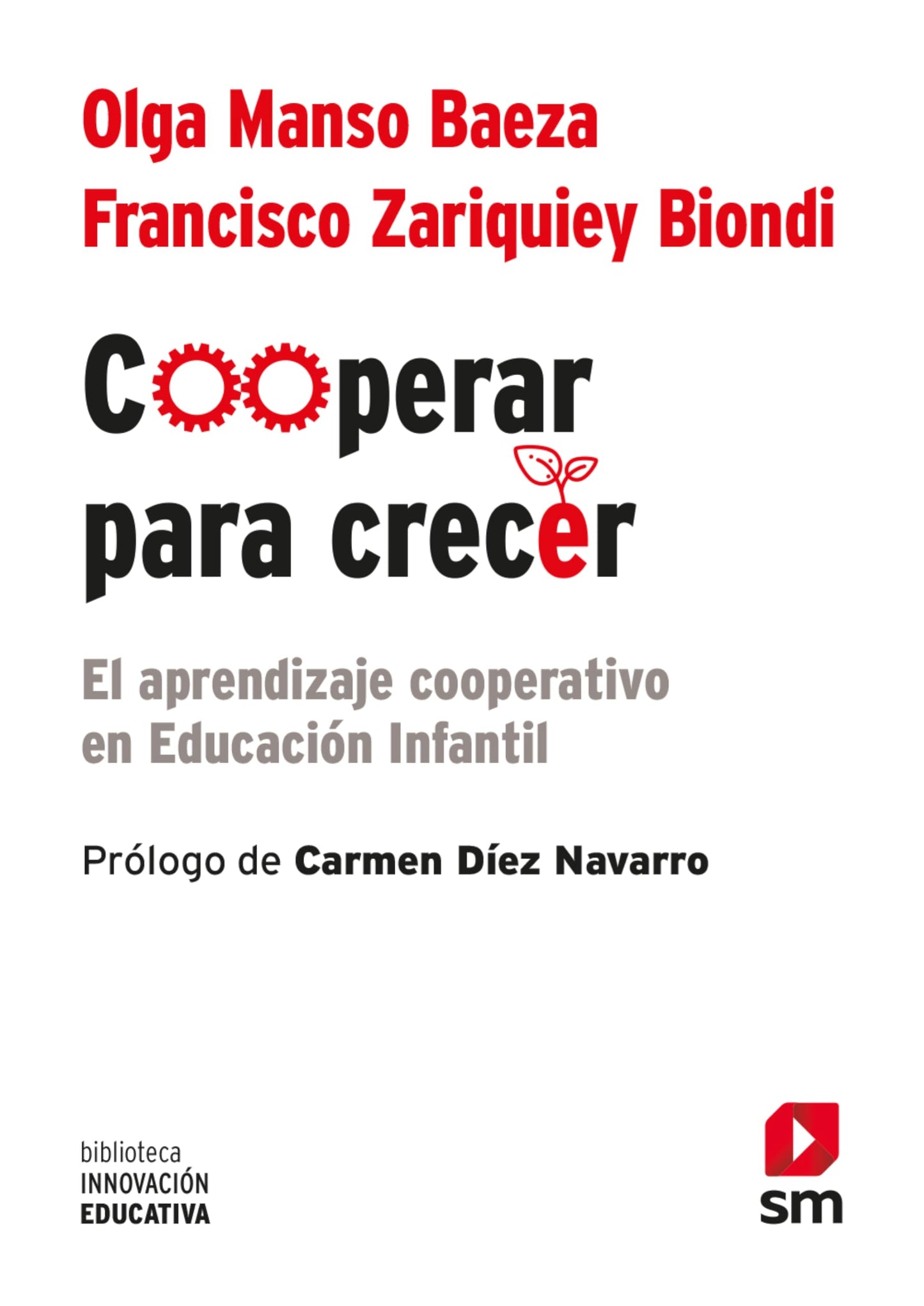 Libro: Cooperar para crecer: El aprendizaje cooperativo en Educación Infantil