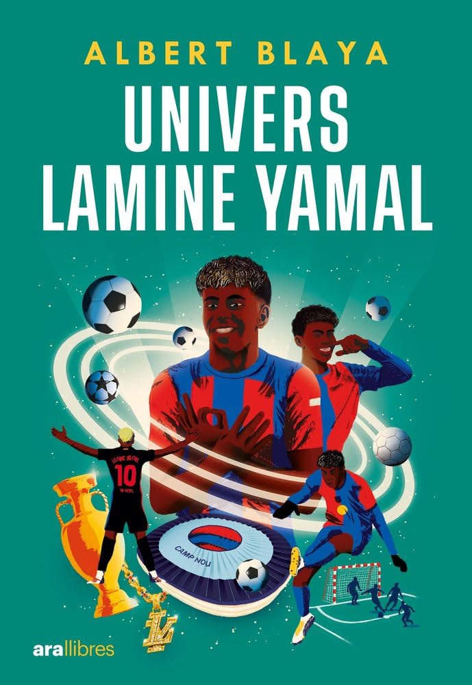 Libro: Univers Lamine Yamal (ARA LLIBRES)