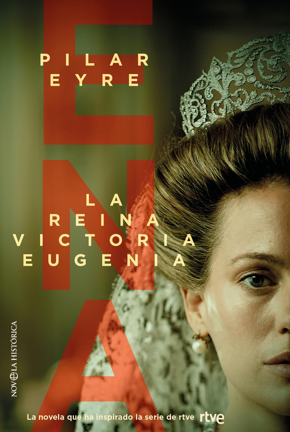 Libro: ENA, LA REINA VICTORIA EUGENIA (NOVELA HISTORICA)