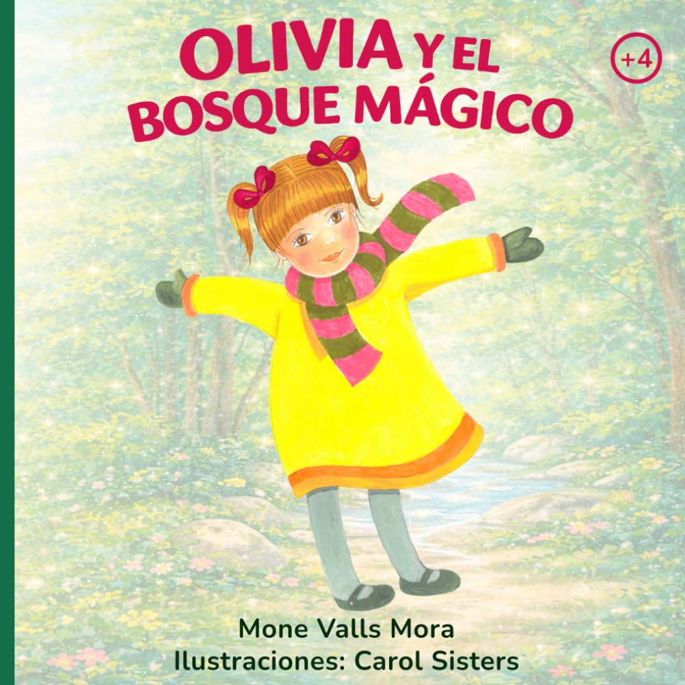 Libro: Olivia y el bosque mágico (Olivia y sus emociones) (Spanish Edition)