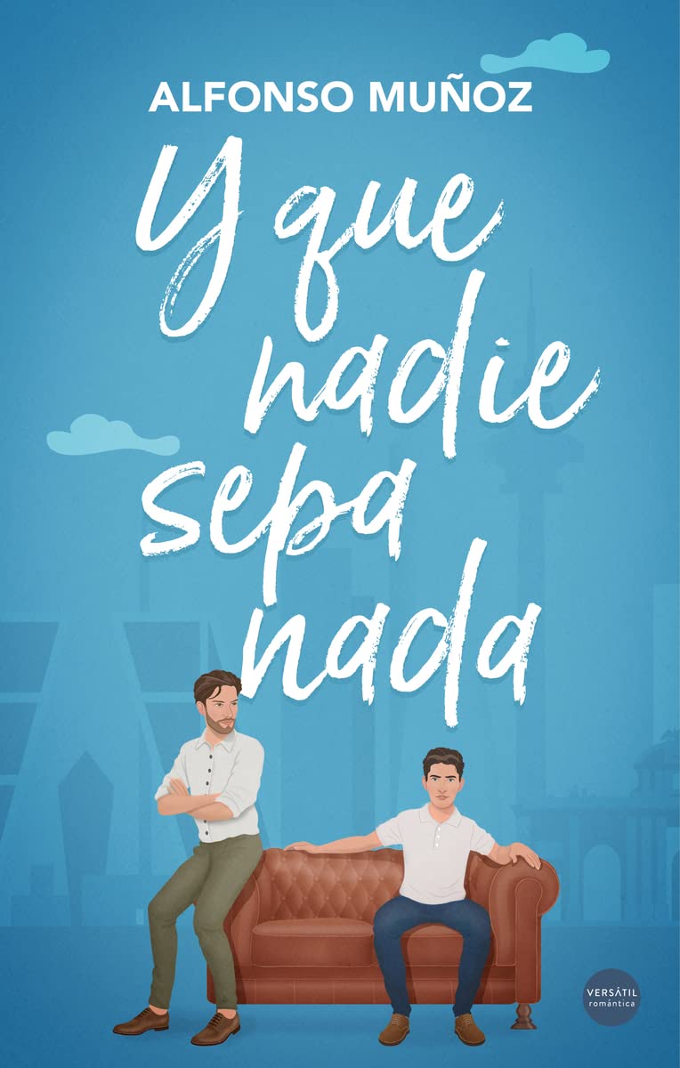 Libro: Y que nadie sepa nada (Romántica contemporánea)