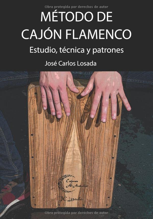 Libro: Método de cajón flamenco: Estudio, técnica y patrones