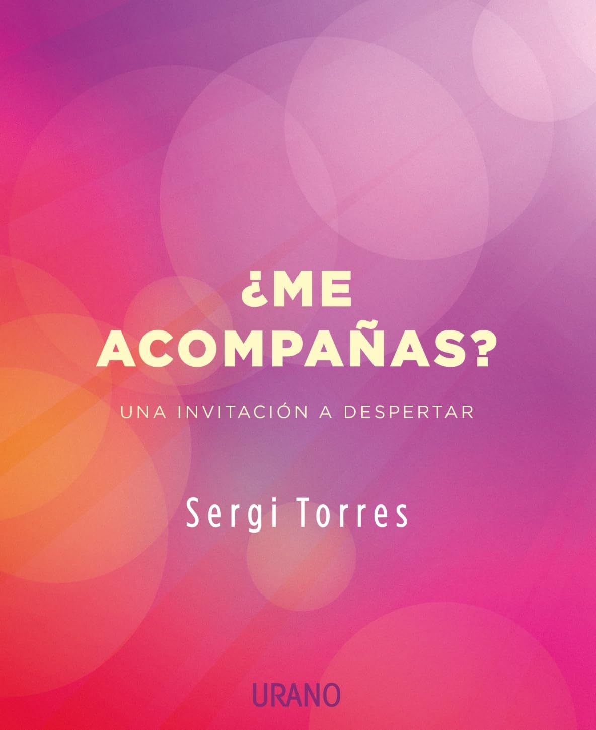 Libro: ¿Me acompañas?: Una invitación a despertar (Spanish Edition)