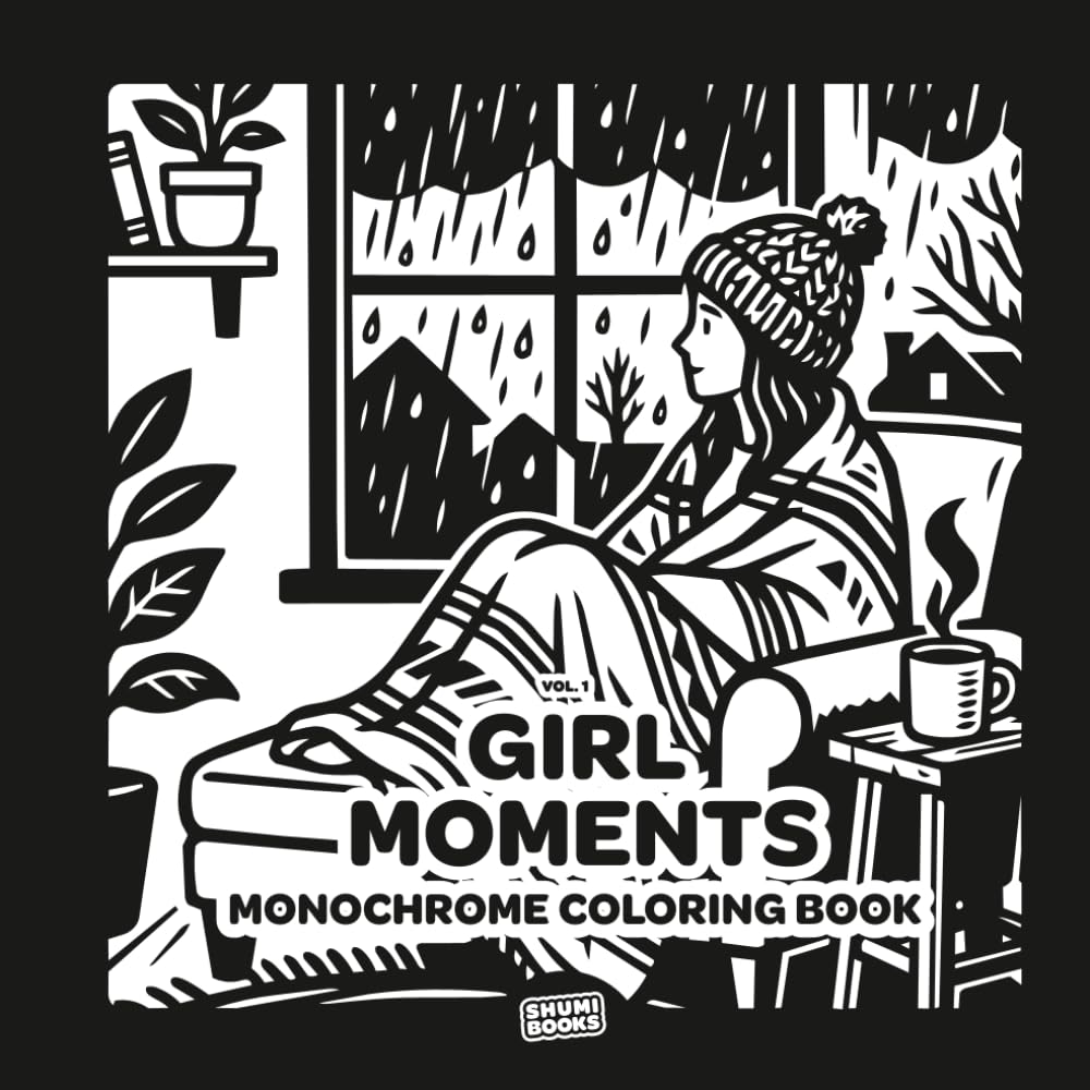 Libro: Girl Moments Monochrome Coloring Book: Vol. 1 – For Adults & Teens – 50 Bold & Easy One-Color Designs | Cozy Daily Activities & Simple Joys