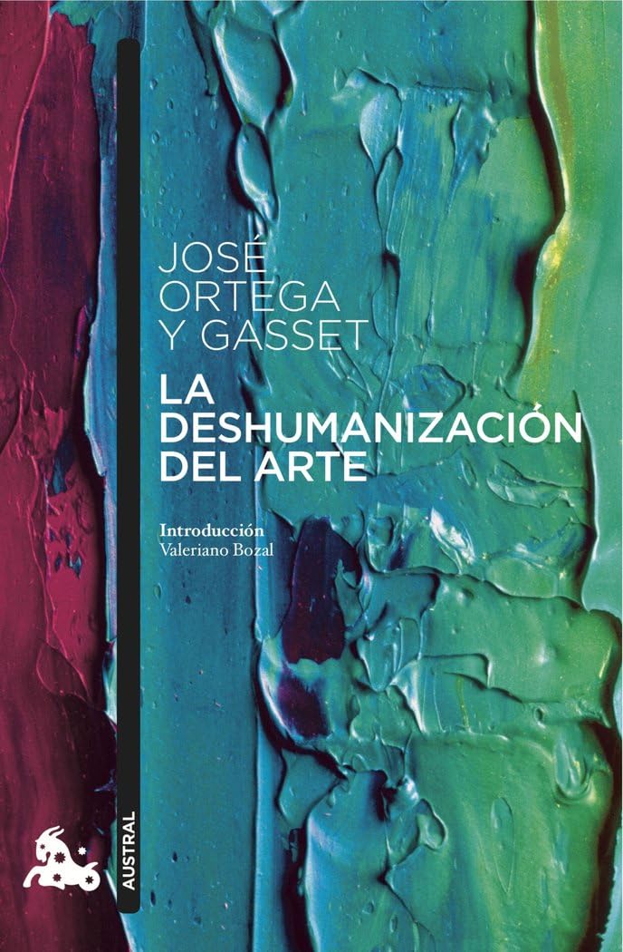 Libro: La deshumanización del arte (Contemporánea)