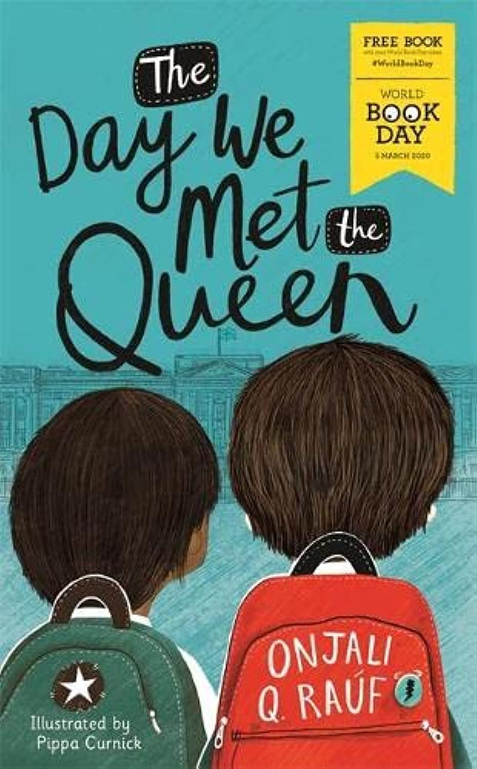 Libro: The Day We Met The Queen: World Book Day 2020