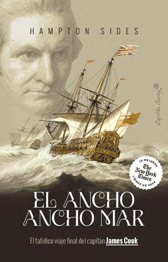 Libro: El ancho mar: El fatídico viaje final del capitán James Cook (Ensayo)