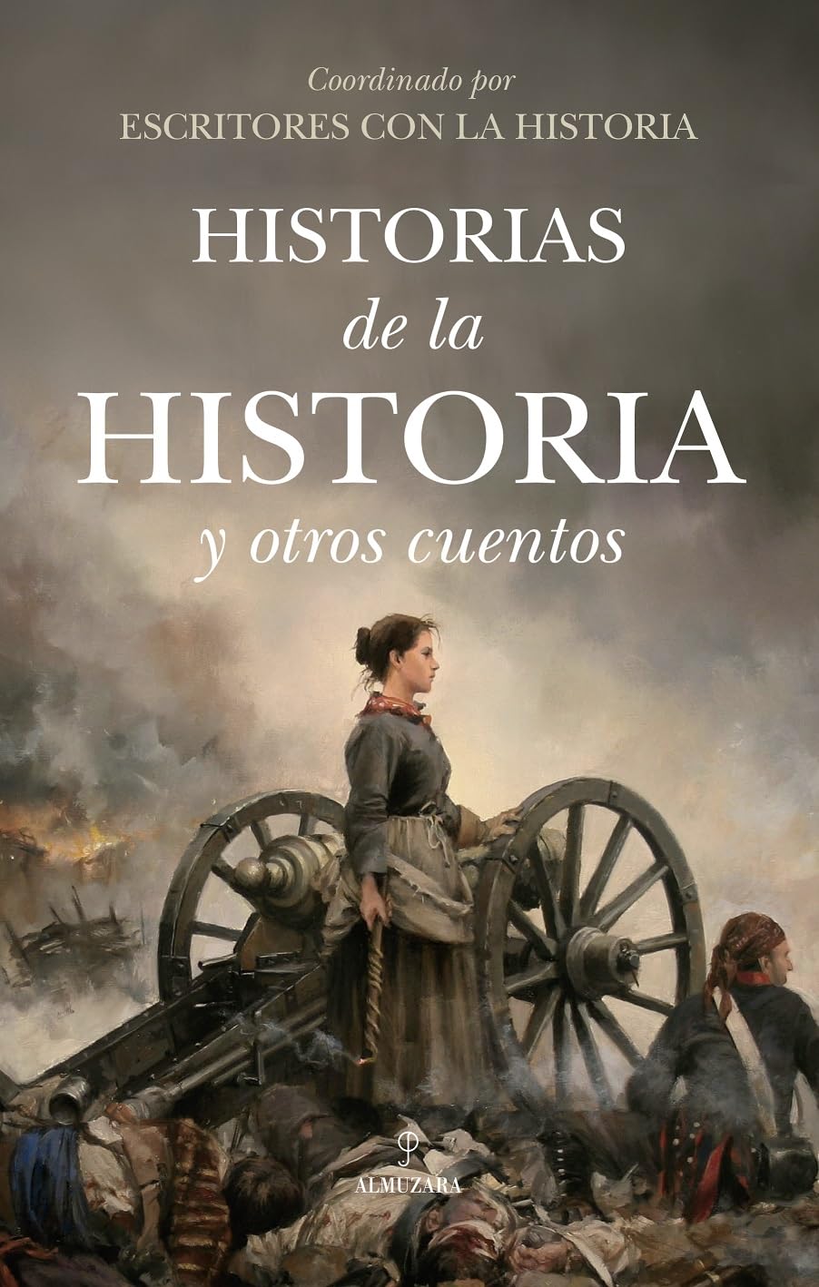 Libro: Historias de la historia y otros cuentos (Spanish Edition)