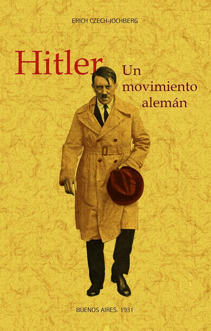 Libro: Hitler: un movimiento alemán (MAXTOR CLASSICS)