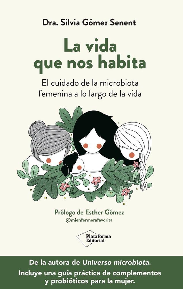 La vida que nos habita: El cuidado de la microbiota femenina a lo largo de la vida