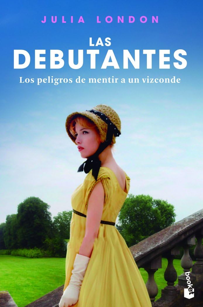 Libro: Los peligros de mentir a un vizconde: Las debutantes 3. Los peligros de mentir a un vizconde (Romántica)