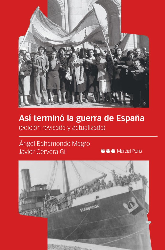 Libro: Así terminó la guerra de España: (edición revisada y actualizada) (Biblioteca clásica)