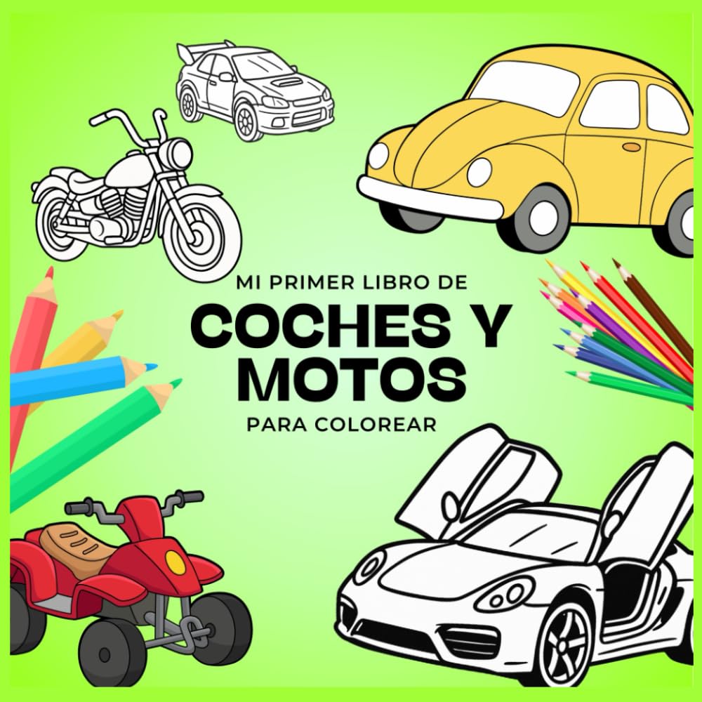 Libro: Mi Primer Libro de Coches y Motos Para Colorear