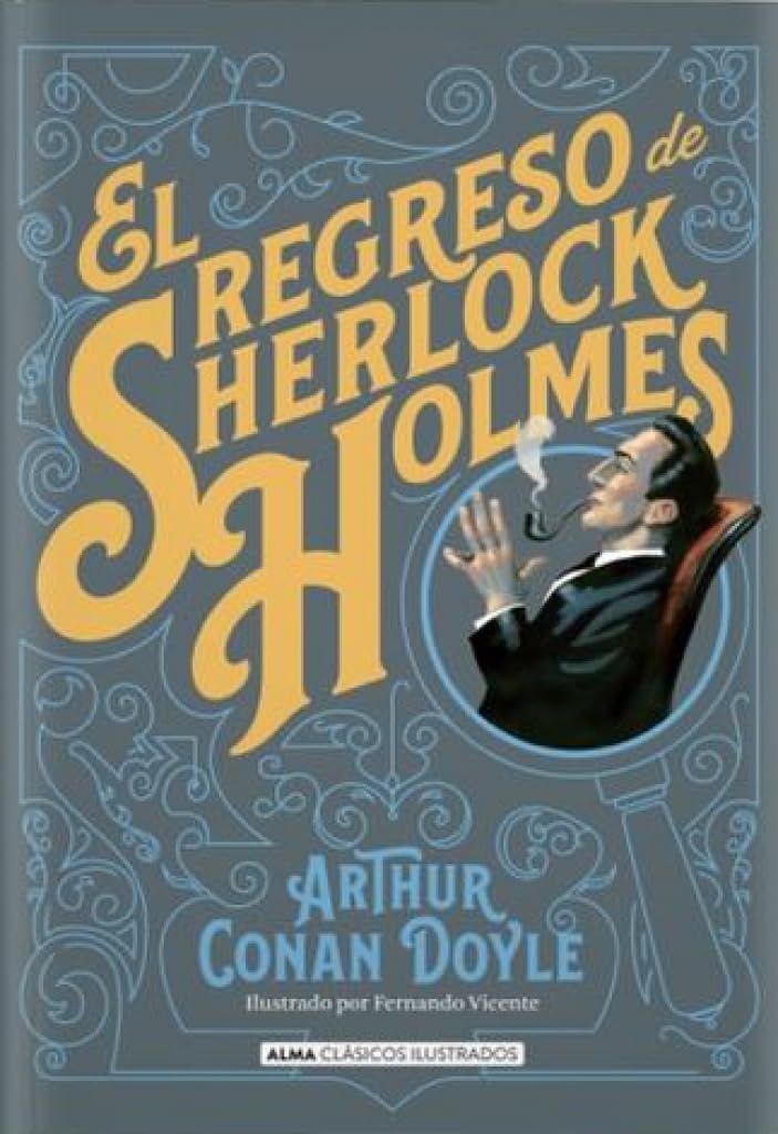 Libro: El regreso de Sherlock Holmes (Clásicos ilustrados)